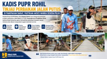 Kadis PUPR Rohil Tinjau Perbaikan Jalan Putus di Panipahan Darat, Pastikan Mobilitas Warga Kembali Normal